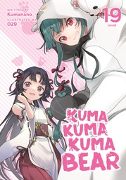 [9798891602427] KUMA KUMA KUMA BEAR NOVEL 19
