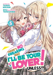 [9798888438732] THERES NO FREAKING WAY BE YOUR LOVER L NOVEL