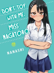 [9781647293055] DONT TOY WITH ME MISS NAGATORO 17