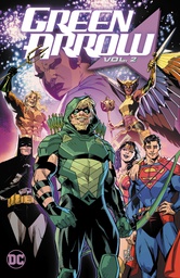 [9781779528247] GREEN ARROW (2023) 2 FAMILY FIRST