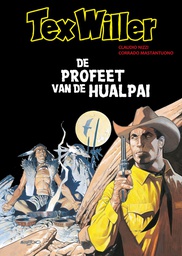 [9789083358659] Tex Willer Classic 19 De Profeet van de Hualpai