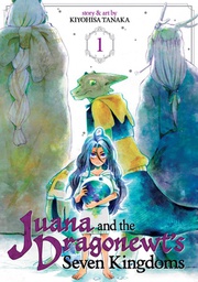 [9781626927490] JUANA & DRAGONEWTS SEVEN KINGDOMS 1