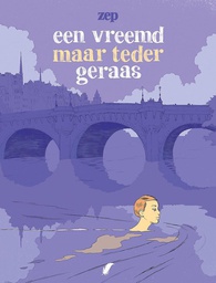 [9789088108099] Zep Een vreemd maar teder geraas