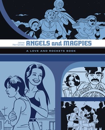 [9781683960904] LOVE & ROCKETS LIBRARY JAIME 6 ANGELS MAGPIES
