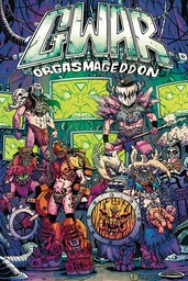 [9781524105013] GWAR ORGASMAGEDDON