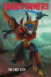 [9781684052240] TRANSFORMERS WINDBLADE LAST CITY