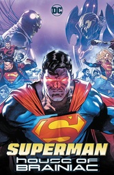 [9781779527561] SUPERMAN HOUSE OF BRAINIAC