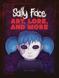 [9781803369792] SALLY FACE ART LORE AND MORE