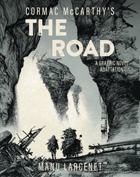 [9781419776779] CORMAC MCCARTHY THE ROAD ADAPTATION