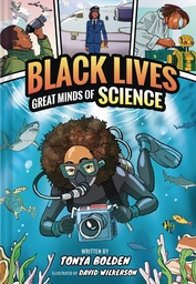 [9781419752698] BLACK LIVES GREAT MINDS OFIENCE