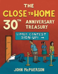 [9781449489335] CLOSE TO HOME 30TH ANNIVERSARY TREASURY BEST OF 30 YEARS