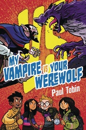 [9781619639010] MY VAMPIRE VS YOUR WEREWOLF