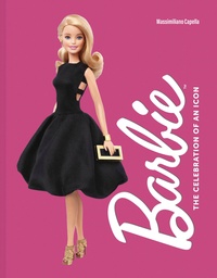 [9781419778766] BARBIE THE CELEBRATION OF AN ICON