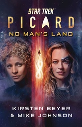 [9781668066133] STAR TREK PICARD NO MANS LAND NOVEL