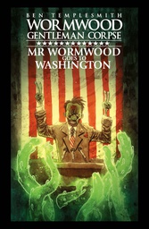 [9781684050376] MR WORMWOOD GOES TO WASHINGTON