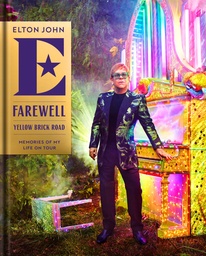 [9781368099165] ELTON JOHN FAREWELL YELLOW BRICK ROAD