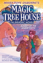 [9780593706008] MAGIC TREE HOUSE 7 SUNSET OF SABERTOOTH