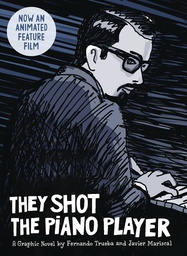 [9781914224249] THEY SHOT THE PIANO PLAYER