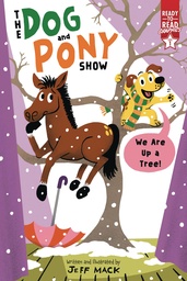 [9781665939140] DOG AND PONY SHOW 2 WE ARE UP A TREE