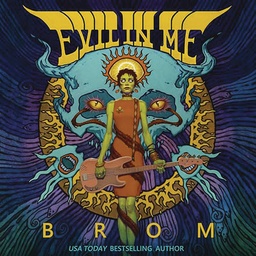 [9781250622013] BROM EVIL IN ME NOVEL