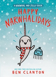 [9780735262522] NARWHAL & JELLY 5 HAPPY NARWHALIDAYS