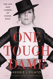 [9781496837974] ONE TOUGH DAME LIFE AND CAREER OF DIANA RIGG