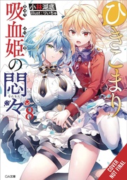 [9781975379681] VEXATIONS SHUT IN VAMPIRE PRINCESS LIGHT NOVEL 8