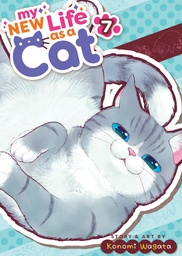 [9798891600348] MY NEW LIFE AS A CAT 7