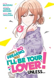 [9798891605060] THERES NO FREAKING WAY BE YOUR LOVER 6