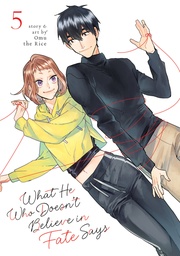 [9798891606753] WHAT HE WHO DOESNT BELIEVE IN FATE SAYS 5