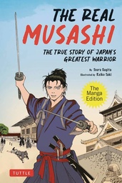 [9784805317969] REAL MUSASHI TRUE STORY OF JAPANS GREATEST WARRIOR