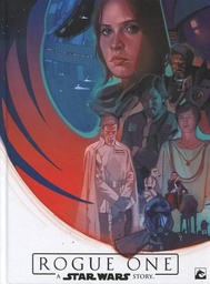 [9789460788970] STAR WARS Rogue One - A Star Wars Story