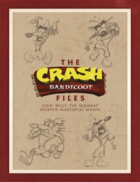 [9781506706498] CRASH BANDICOOT FILES