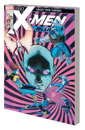 [9781302909789] X-MEN BLUE 3 CROSS TIME CAPERS