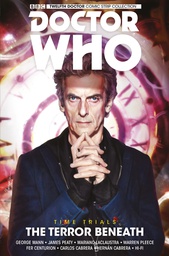 [9781785860836] DOCTOR WHO 12TH TIME TRIALS 1 TERROR BENEATH