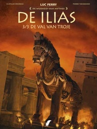 [9789463948197] Wijsheid van Mythes - De Ilias 3 De val van Troje (van 3)