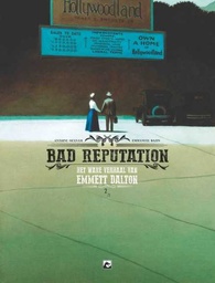 [9789464606010] Bad Reputation 2 Het Ware Verhaal van Emmett Dalton