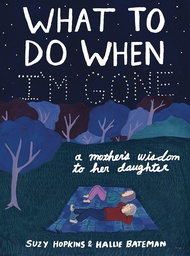 [9781632869685] WHAT TO DO WHEN IM GONE