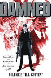 [9781620104859] DAMNED 2 ILL GOTTEN