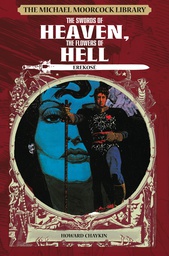 [9781782763307] MOORCOCK LIB 7 SWORDS OF HEAVEN FLOWERS OF HELL