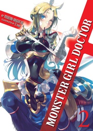 [9781626927407] MONSTER GIRL DOCTOR LIGHT NOVEL 2