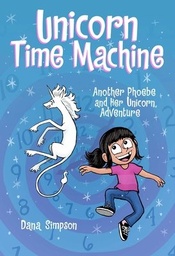 [9781524890445] PHOEBE & HER UNICORN 20 UNICORN TIME MACHINE