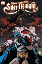 [9781799500155] BATMAN SANTA CLAUS SILENT KNIGHT