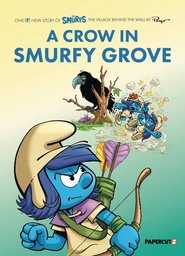 [9781545812907] SMURFS VILLAGE 3 CROW IN SMURFY GROVE