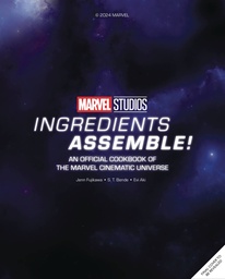 [9798886635416] MARVEL STUDIOS INGREDIENTS ASSEMBLE OFF COOKBOOK