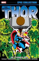 [9781302955540] THOR EPIC COLLECT 10 THE ETERNALS SAGA