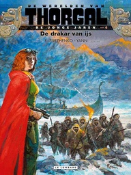 [9789055819843] Werelden van Thorgal - De Jonge Jaren 6 De drakar van ijs