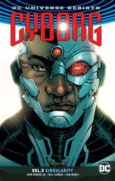 [9781401274559] CYBORG 3 SINGULARITY REBIRTH