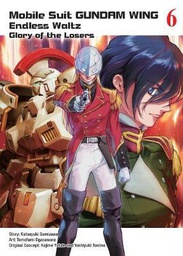 [9781945054396] MOBILE SUIT GUNDAM WING 6 GLORY OF THE LOSERS