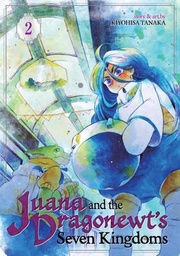 [9781626927926] JUANA & DRAGONEWTS SEVEN KINGDOMS 2